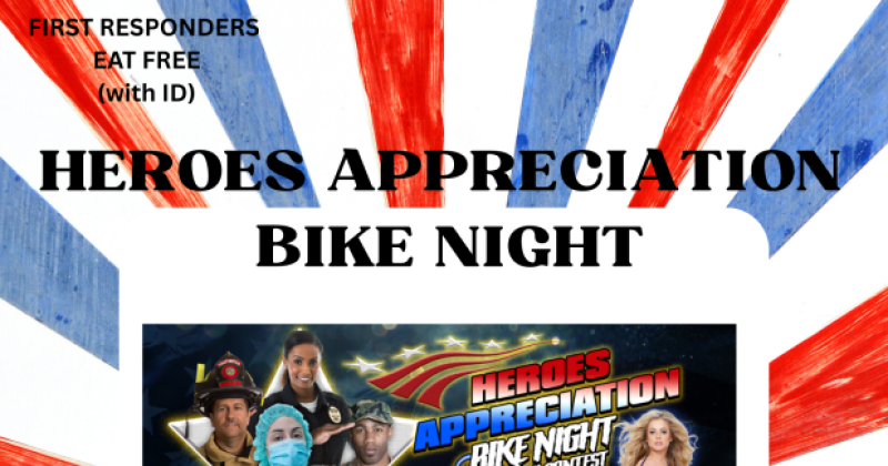 Heroes Appreciation Bike Night